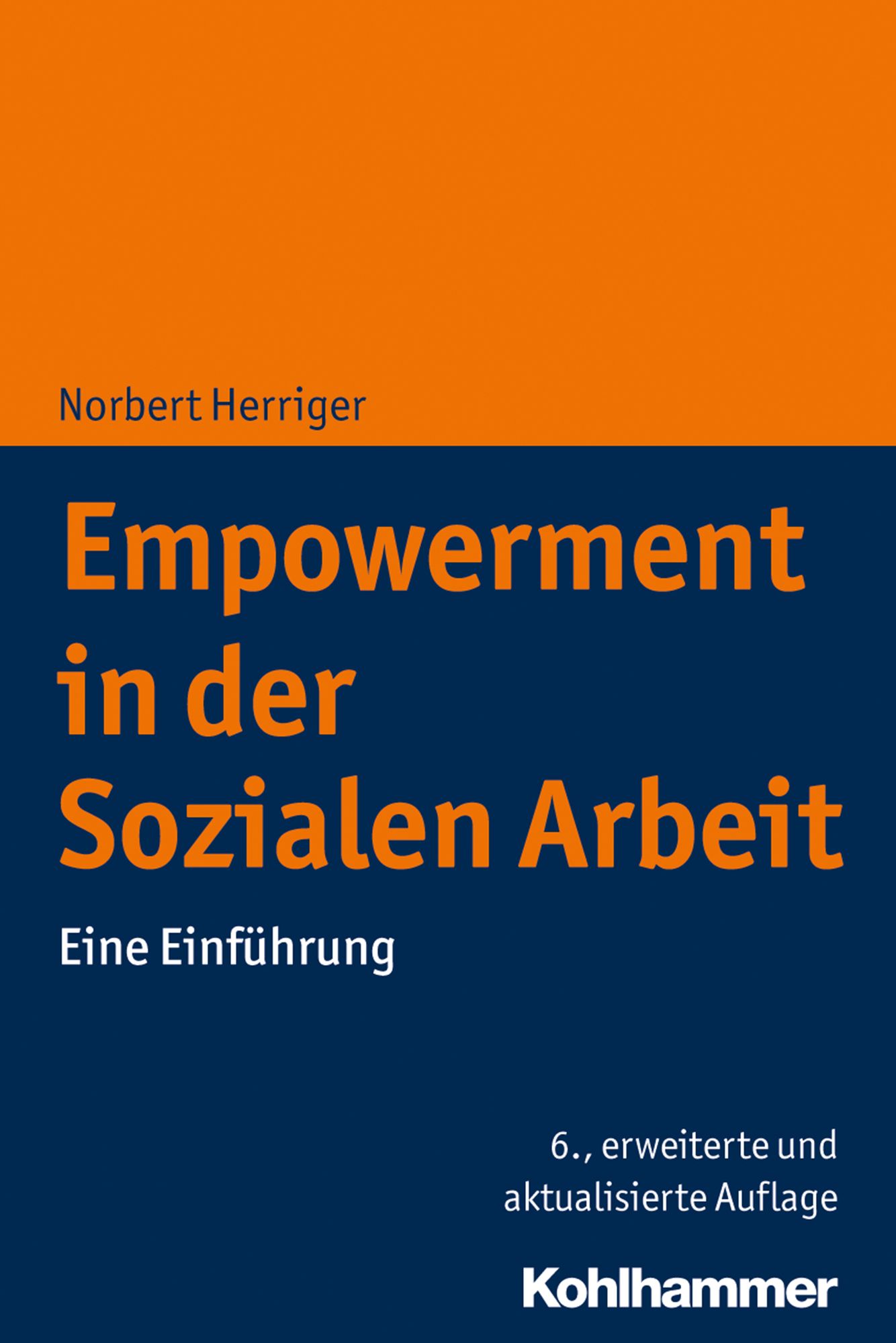 Empowerment In Der Sozialen Arbeit Von Norbert Herriger Buch