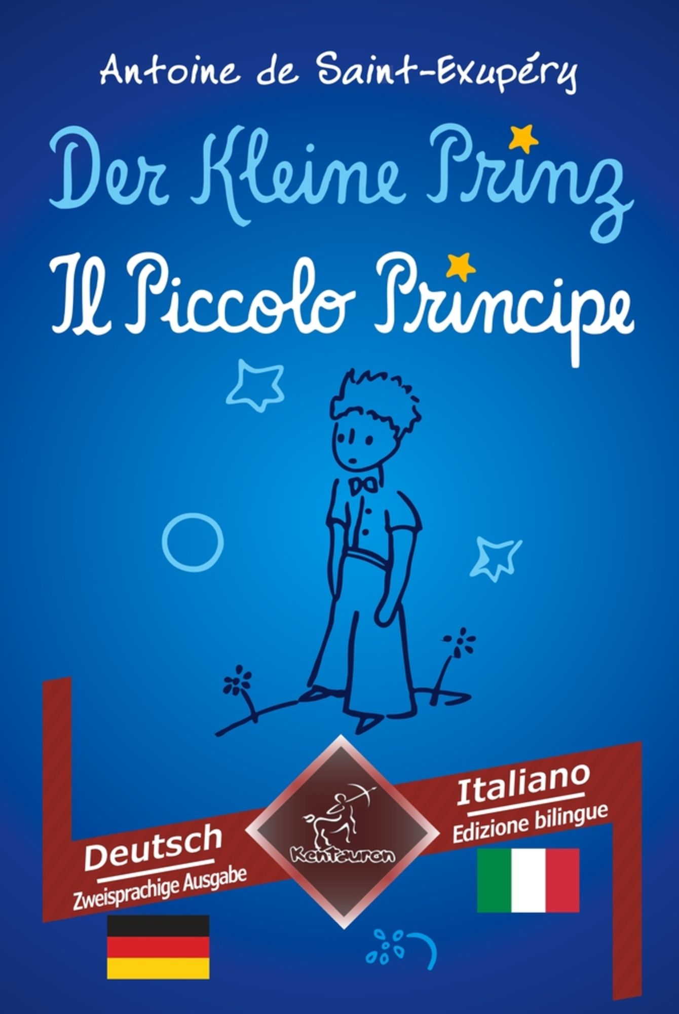 Der Kleine Prinz Il Piccolo Principe Italienisch Schulbuch