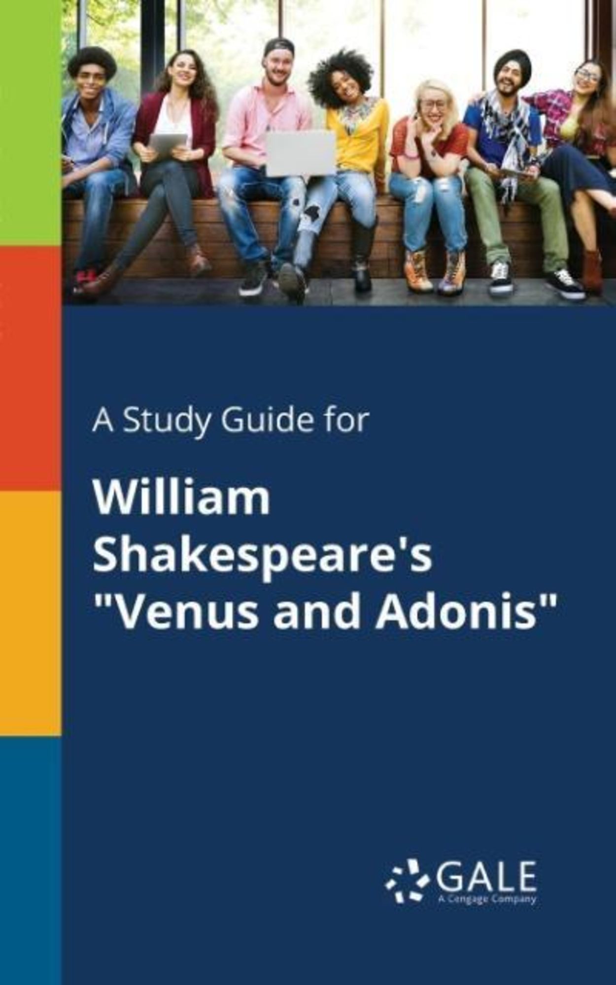 A Study Guide For William Shakespeare S Venus And Adonis Englisch