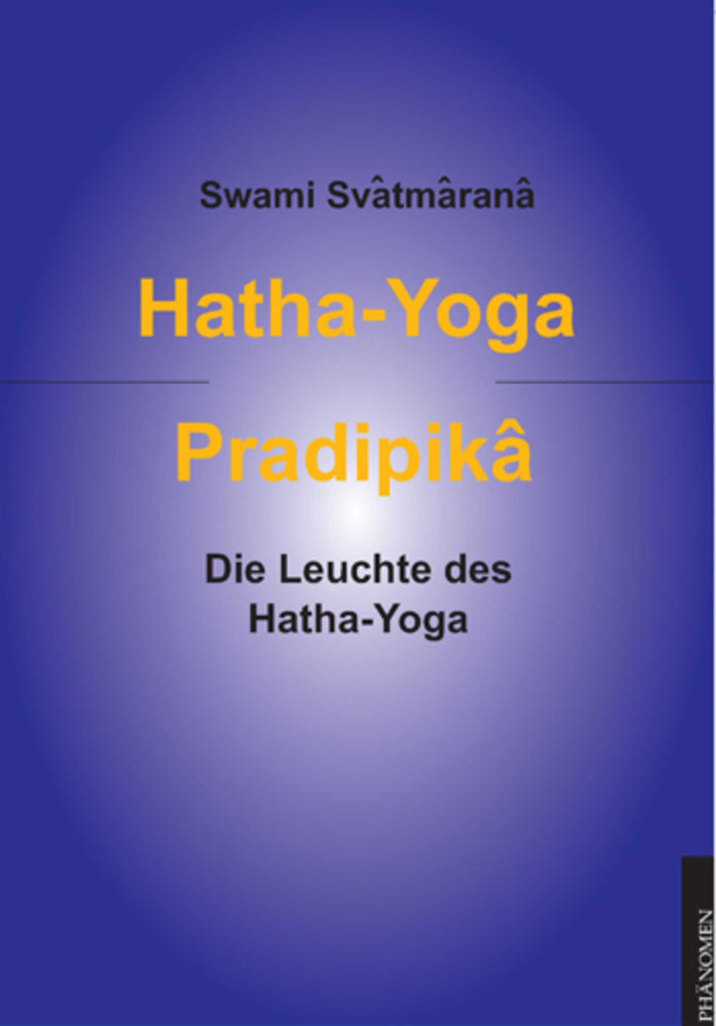 Hatha Yoga Pradip K Von Swami Sw Tm R M Buch