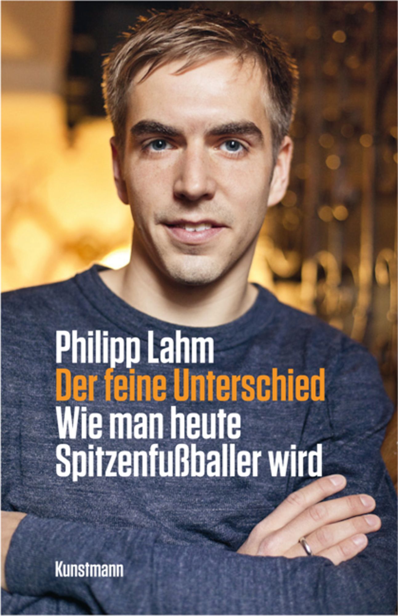 Der Feine Unterschied Von Philipp Lahm Buch 978 3 88897 729 9