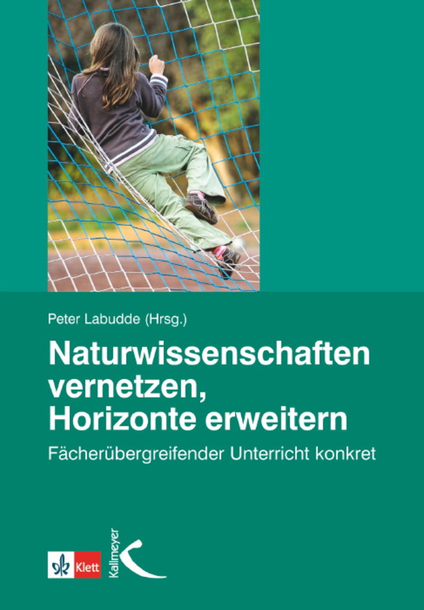 Naturwissenschaften Vernetzen Horizonte Erweitern Didaktik