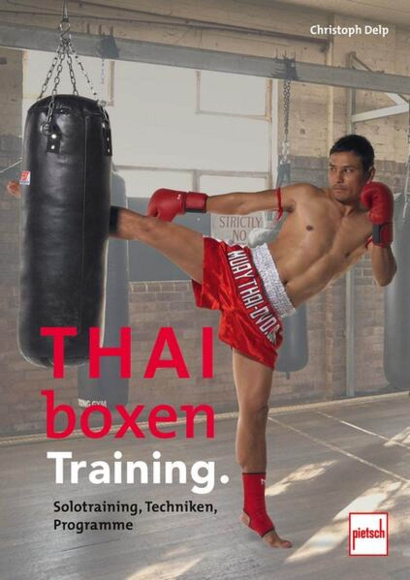 Thaiboxen Training Von Christoph Delp Buch 978 3 613 50966 5