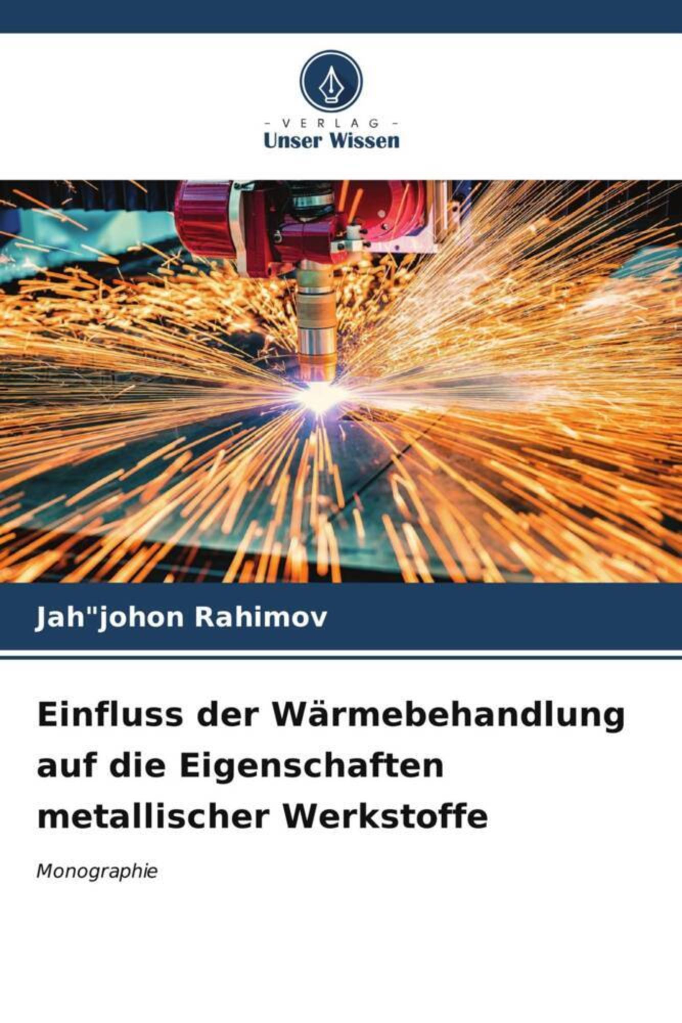 Einfluss der Wärmebehandlung auf Eigenschaften metallischer