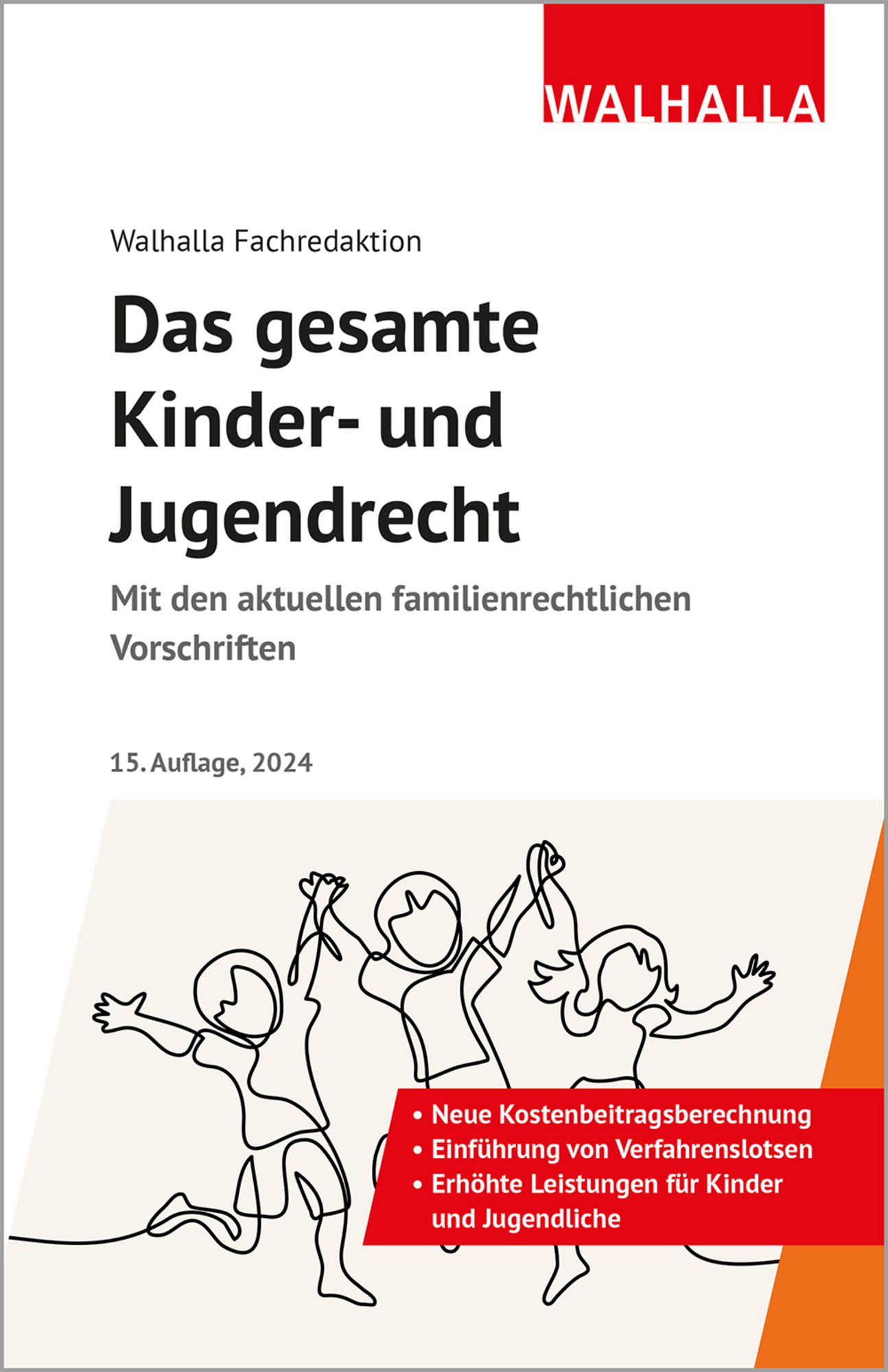 Das Gesamte Kinder Und Jugendrecht Von Walhalla Fachredaktion