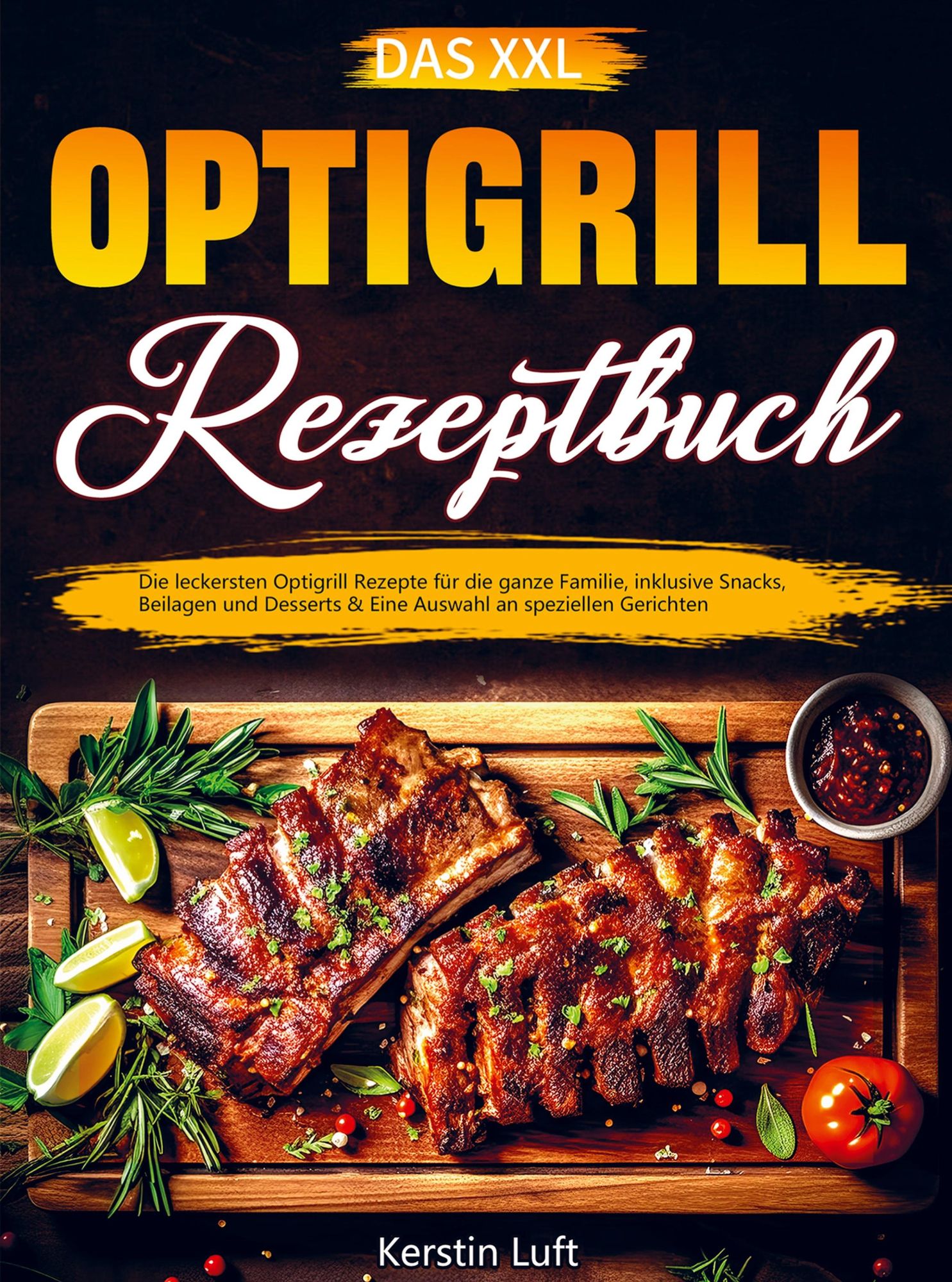 Das Xxl Optigrill Rezeptbuch Von Kerstin Luft Buch