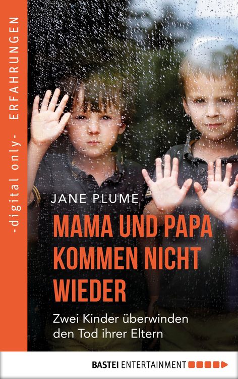 Mama und Papa kommen nicht wieder von Jane Plume eBooks Orell Füssli