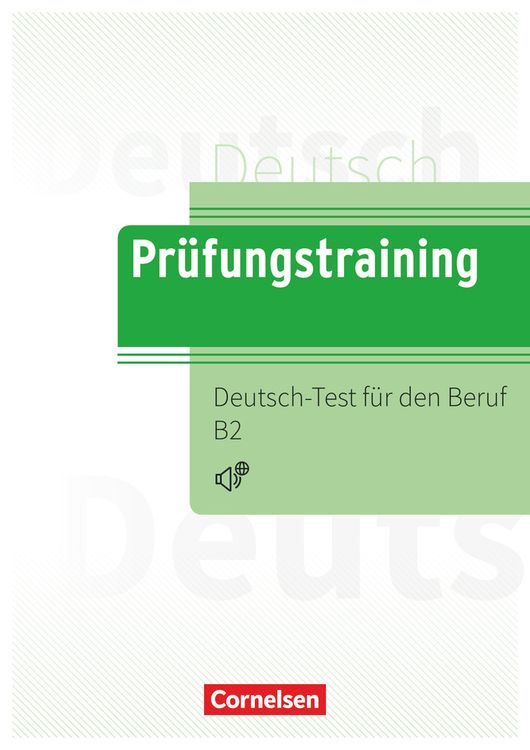 Prüfungstraining DaF B2 Deutsch Test für den Beruf B2 Übungsbuch