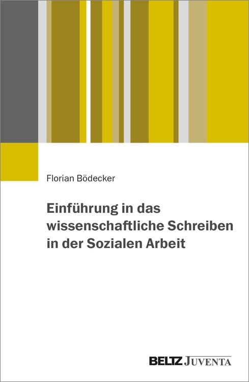 Einf Hrung In Das Wissenschaftliche Schreiben In Der Sozialen Arbeit