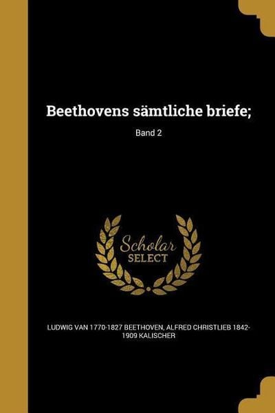 Beethovens S Mtliche Briefe Band Online Kaufen Thalia