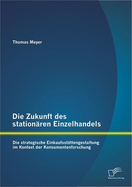 Zukunft des stationären Einzelhandels strategische