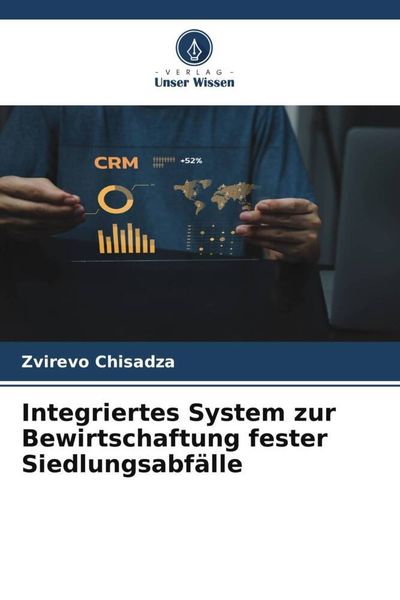 Integriertes System zur Bewirtschaftung fester Siedlungsabfälle von