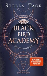 Black Bird Academy F Rchte Das Licht Von Stella Tack Buch