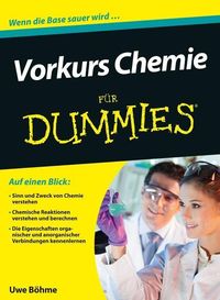 Vorkurs Chemie F R Dummies Von Uwe B Hme Buch Thalia