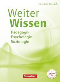 WeiterWissen Soziales Pädagogik Psychologie Soziologie