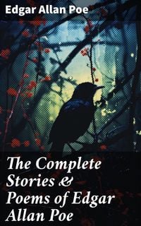 Complete Stories And Poems Of Edgar Allen Poe Von Edgar Allan Poe