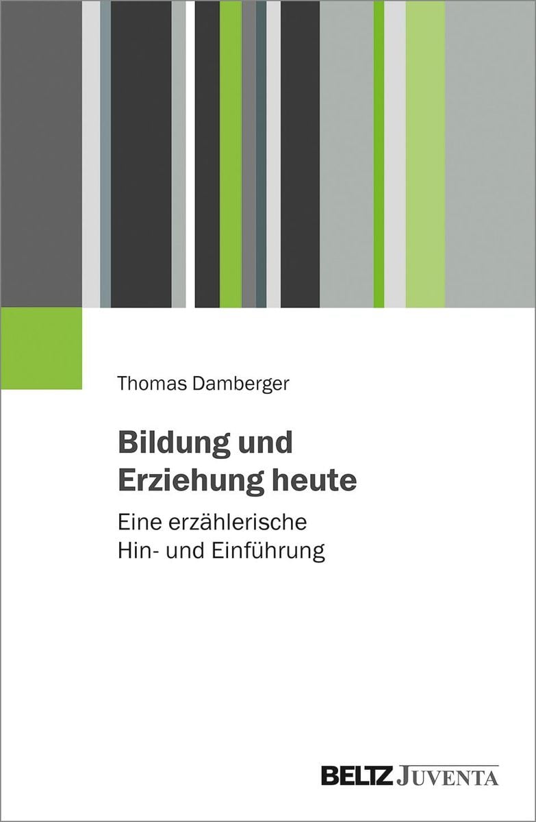 Bildung Und Erziehung Heute Von Thomas Damberger Buch Thalia