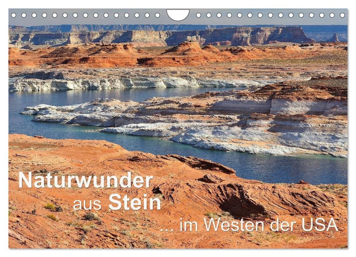 Naturwunder Aus Stein Im Westen Der Usa Wandkalender Din A Quer