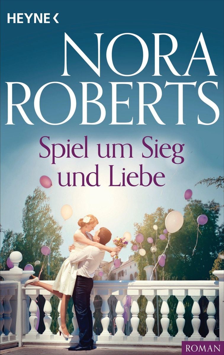 Spiel Um Sieg Und Liebe Von Nora Roberts EBook