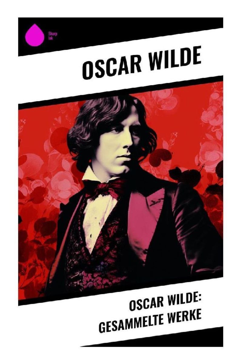 Oscar Wilde Gesammelte Werke Von Oscar Wilde Buch