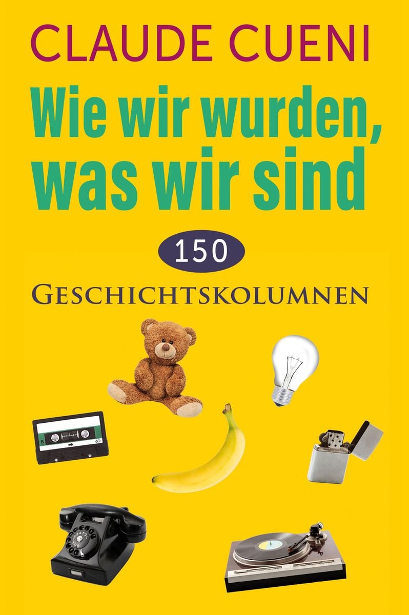 Wie Wir Wurden Was Wir Sind Von Claude Cueni Buch 978 3