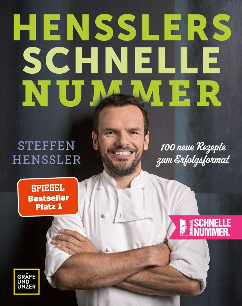 Hensslers Schnelle Nummer Von Steffen Henssler Ebook