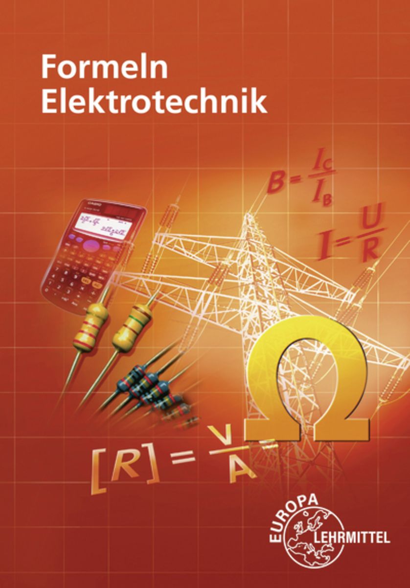 Formeln Elektrotechnik Technik Elektronik Schulbuch 978 3 8085