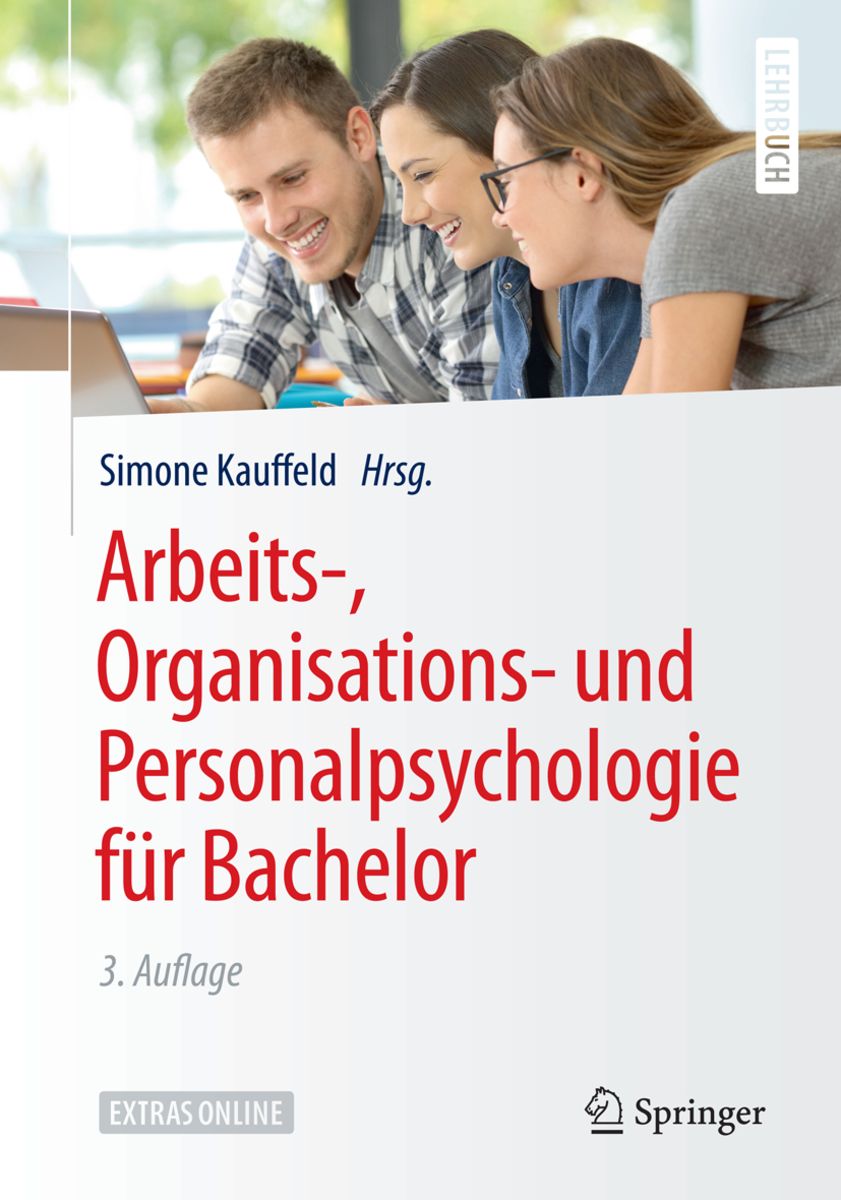 Arbeits Organisations und Personalpsychologie für Bachelor von