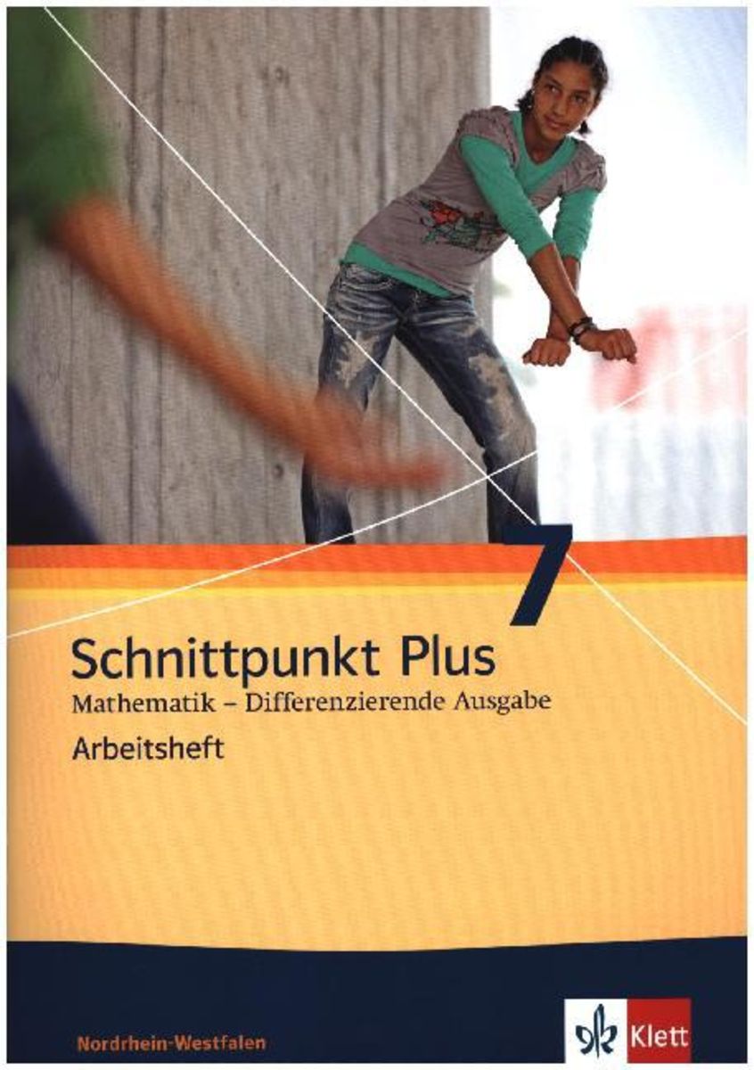 Schnittpunkt Mathematik Plus Differenzierende Ausgabe für Nordrhein