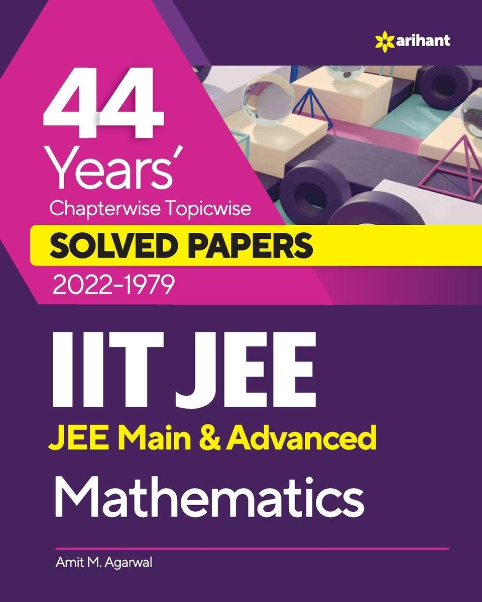 44 Years Chapterwise Topicwise Solved Papers 2022 1979 IIT JEE