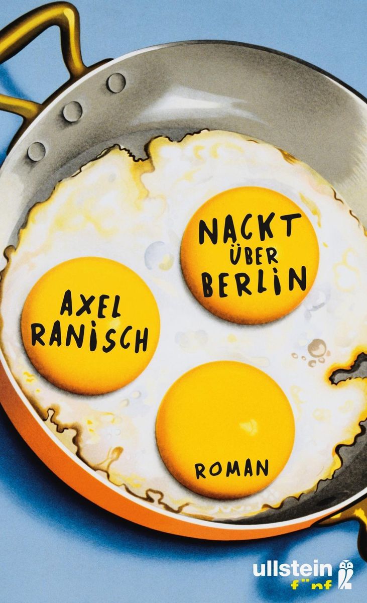 Nackt über Berlin von Axel Ranisch Gebundene Ausgabe