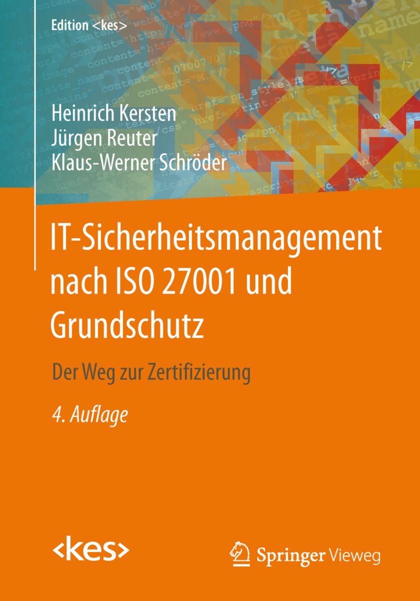 IT Sicherheitsmanagement Nach ISO 27001 Und Grundschutz Online Kaufen