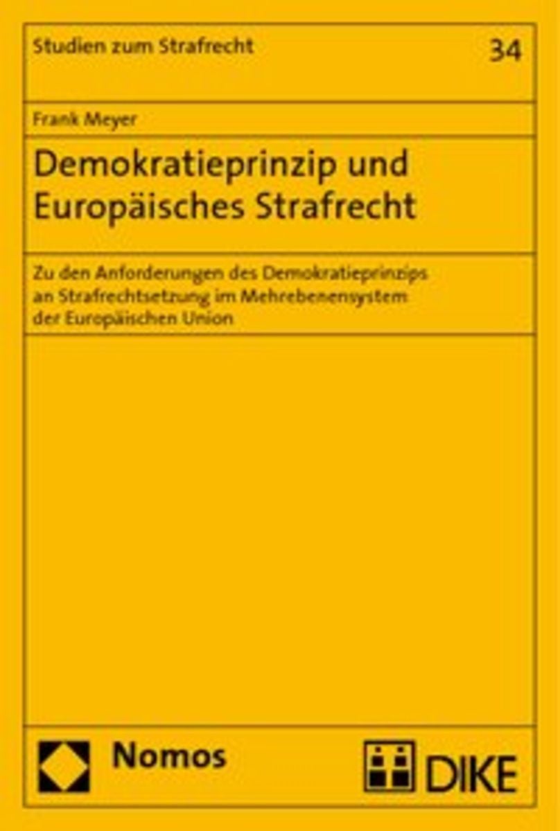 Demokratieprinzip Und Europ Isches Strafrecht Online Kaufen Thalia