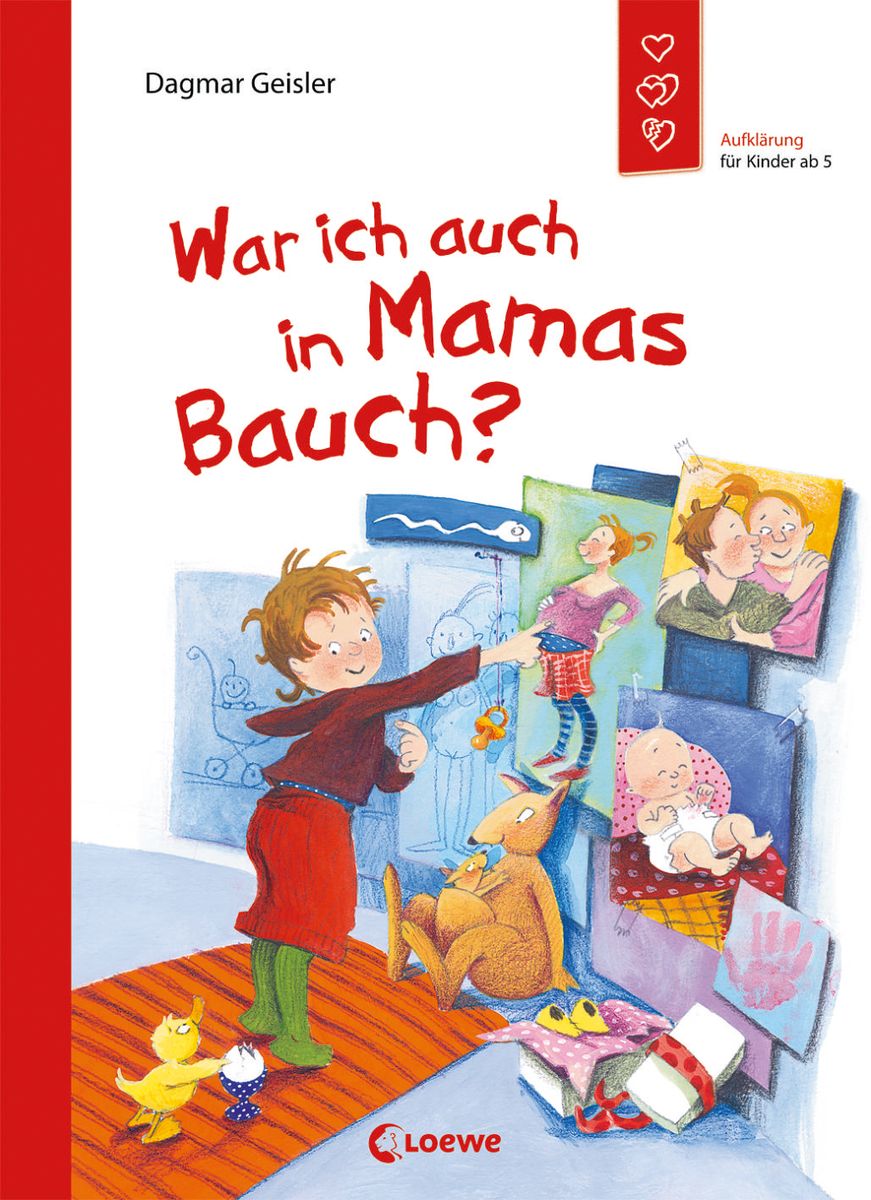 War Ich Auch In Mamas Bauch Starke Kinder Gl Ckliche Eltern Von