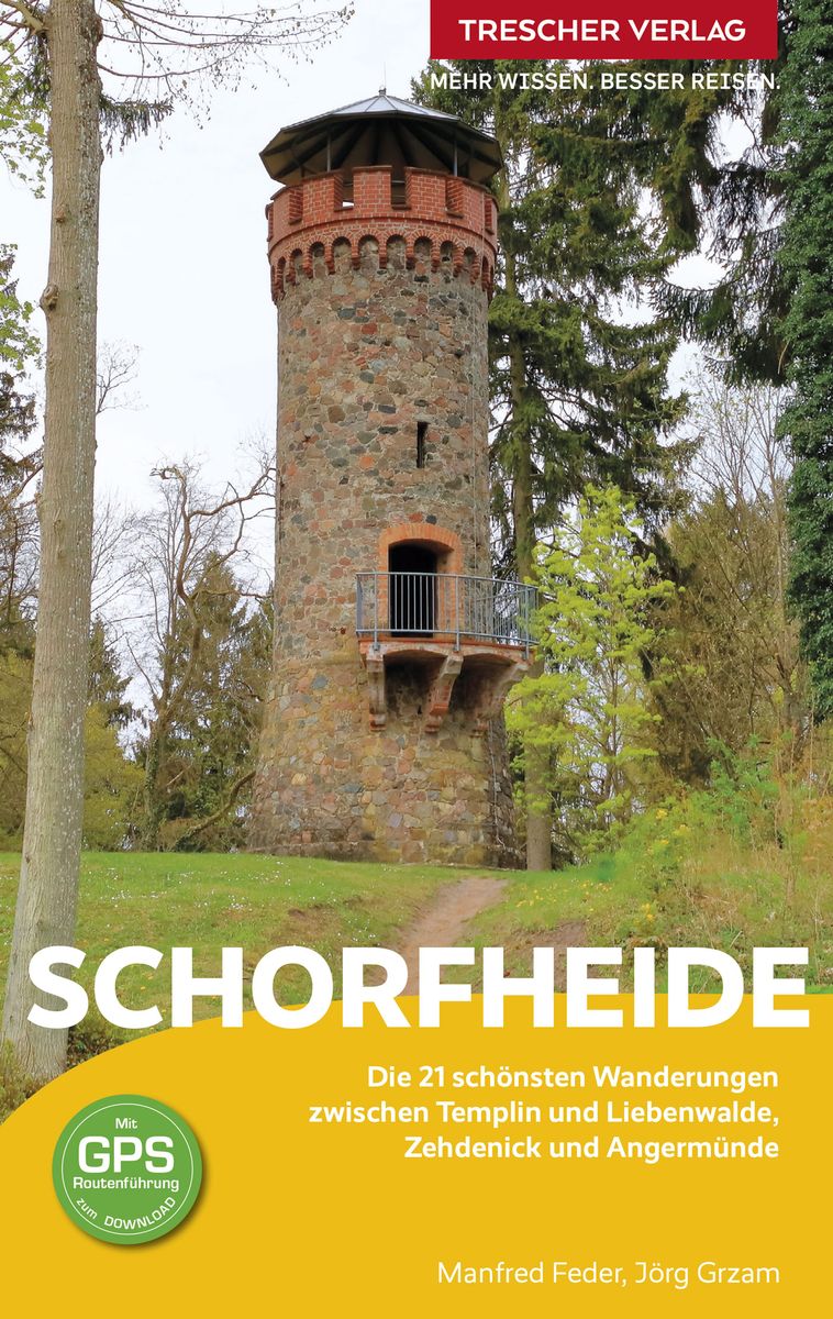 Trescher Reisef Hrer Schorfheide Von J Rg Grzam Buch