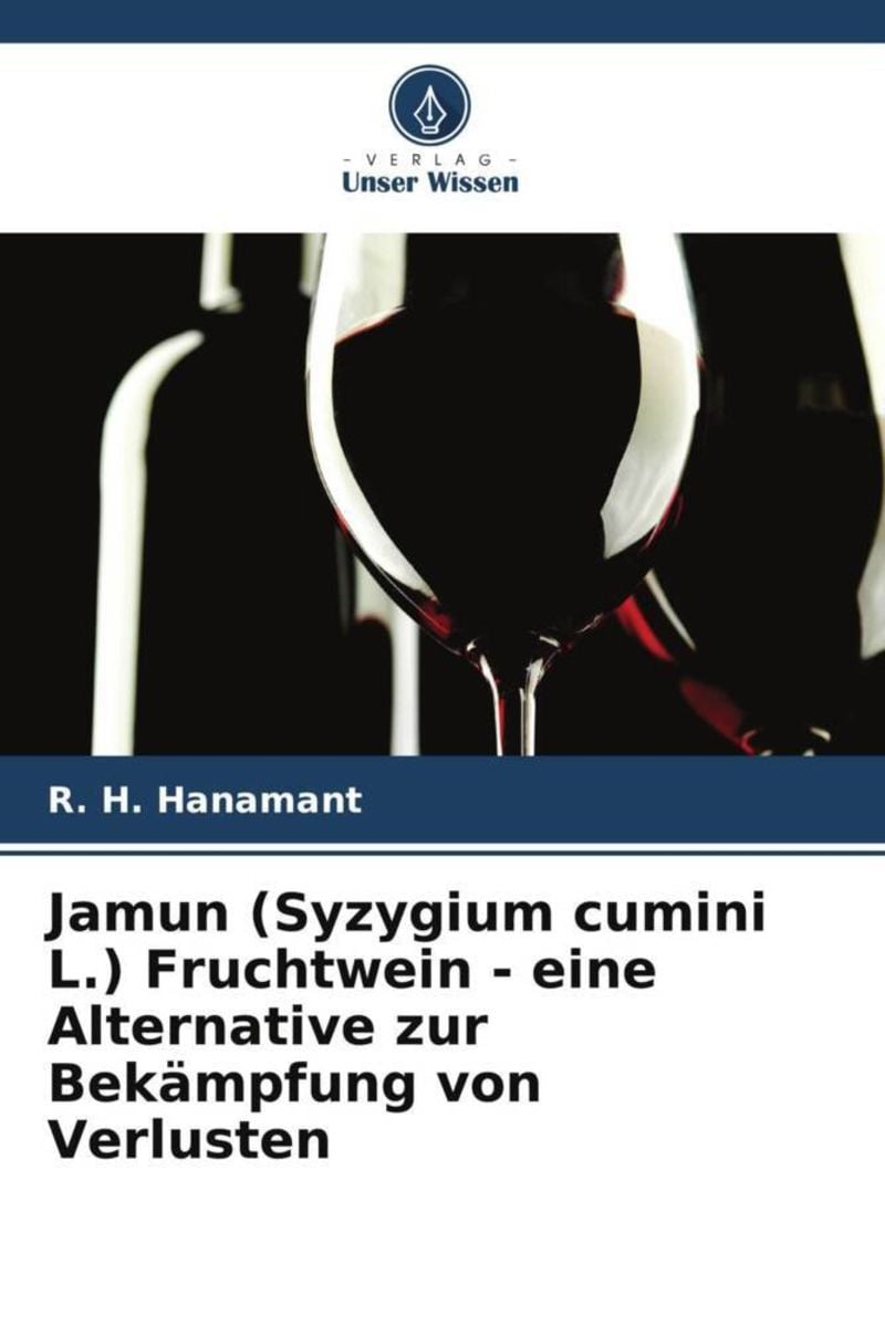 Jamun Syzygium Cumini L Fruchtwein Eine Alternative Zur