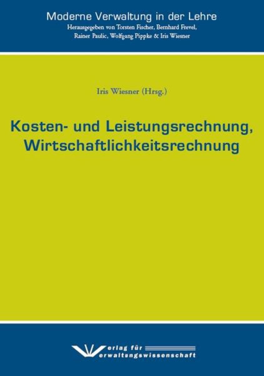 Kosten Und Leistungsrechnung Wirtschaftlichkeitsrechnung Von