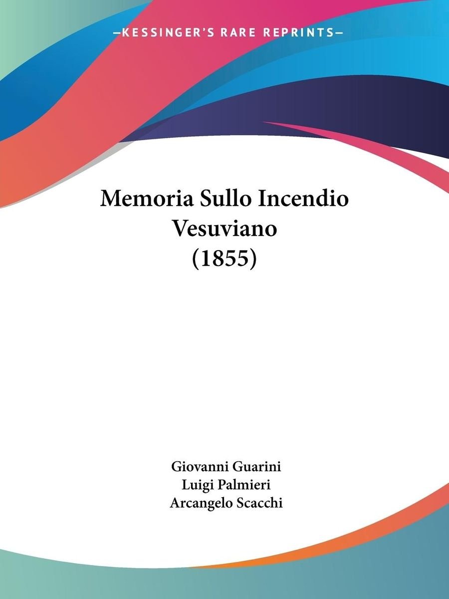 Memoria Sullo Incendio Vesuviano 1855 Italienisch Schulbuch 978 1