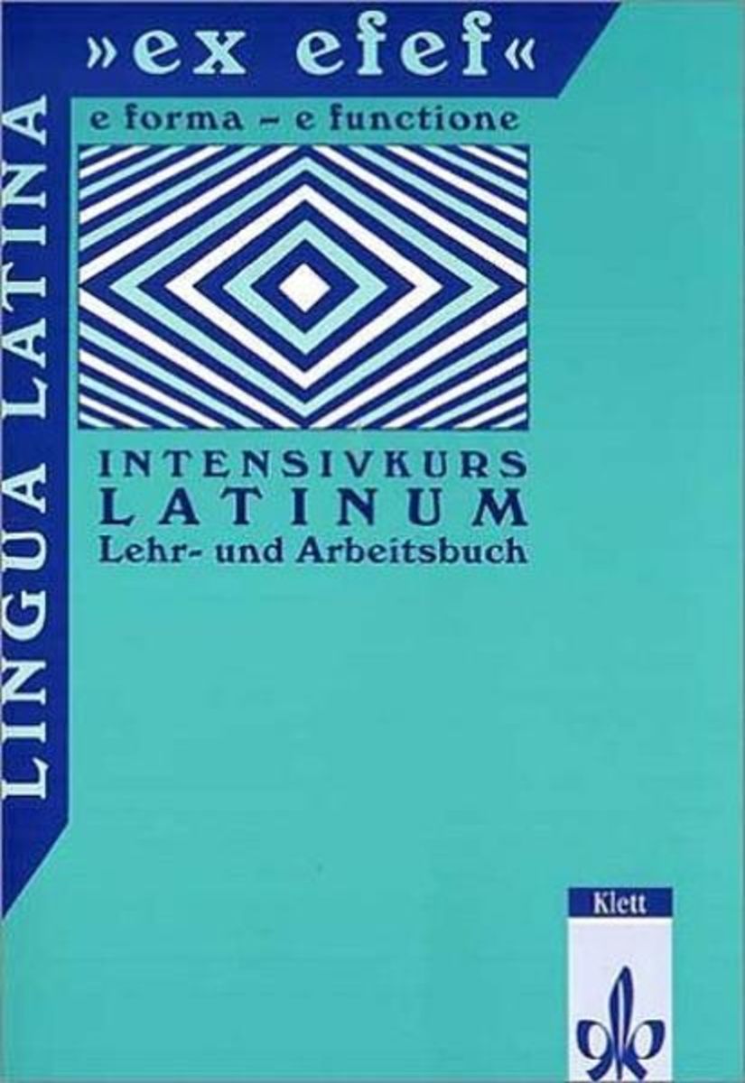 Lingua Latina ex efef Lehr und Arbeitsbuch für Schüler Latein