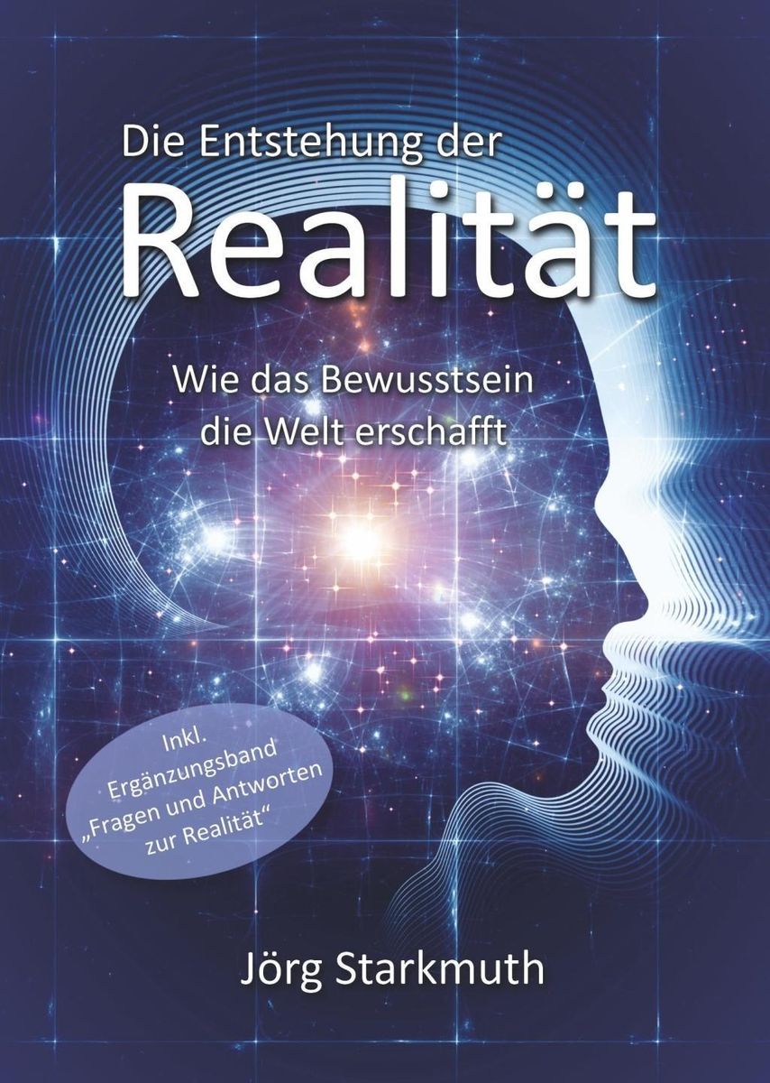 Entstehung der Realität von Jörg Starkmuth eBook