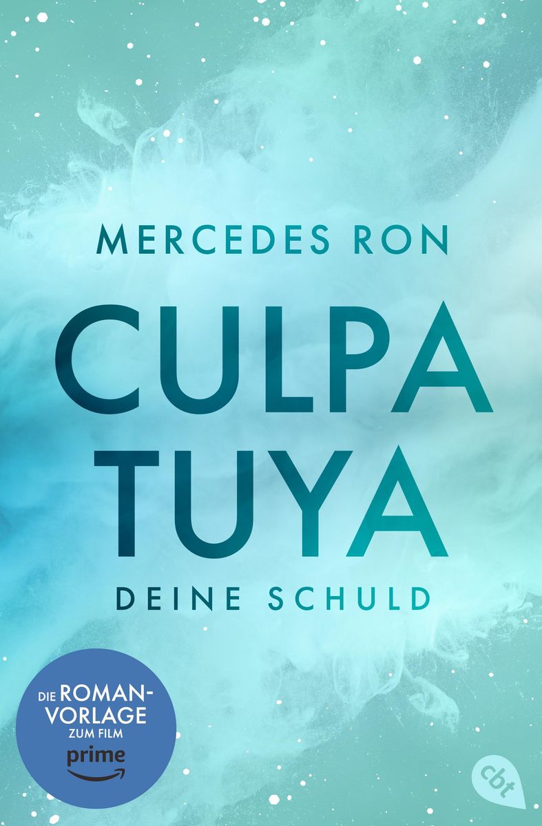 Culpa Tuya Deine Schuld Von Mercedes Ron Ebook