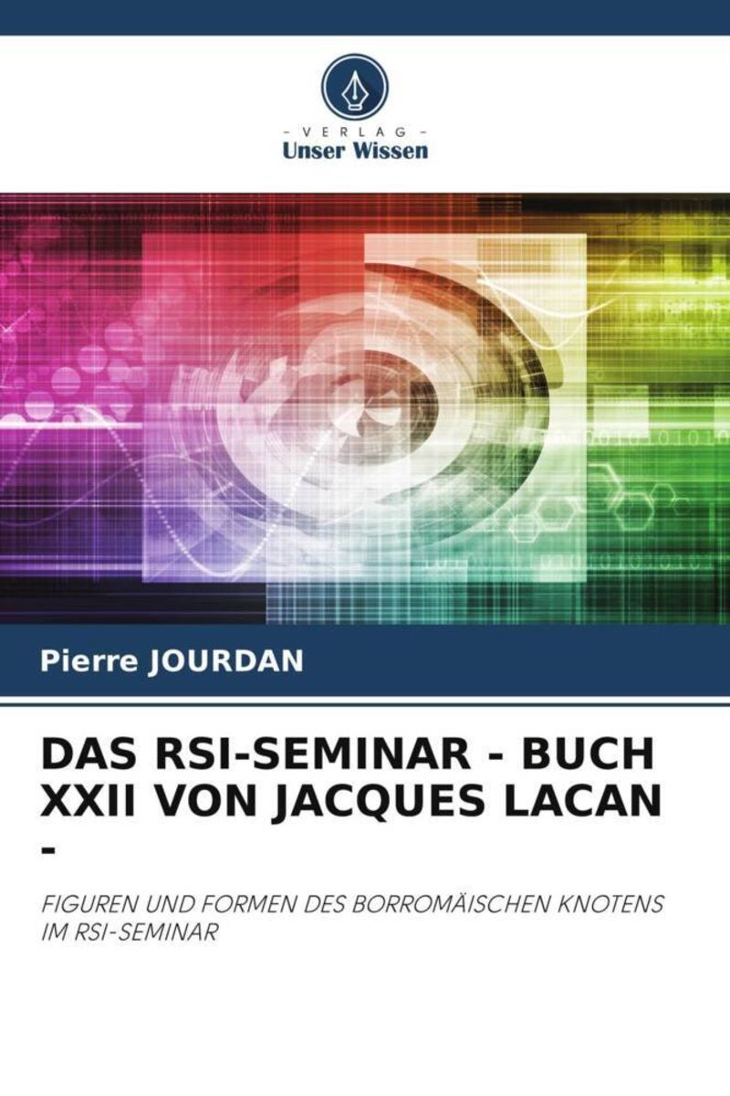 Das Rsi Seminar Buch Xxii Von Jacques Lacan Von Pierre Jourdan