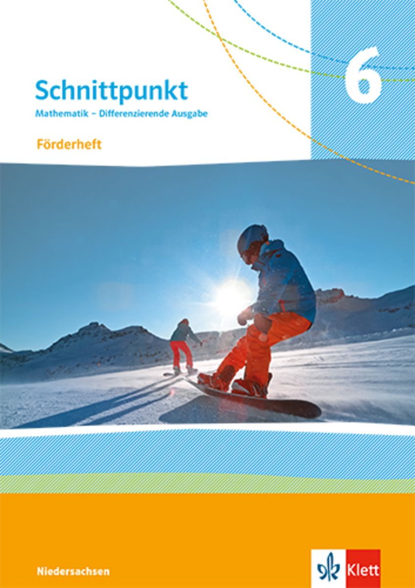 Schnittpunkt Mathematik 6 Förderheft mit Lösungen Klasse 6