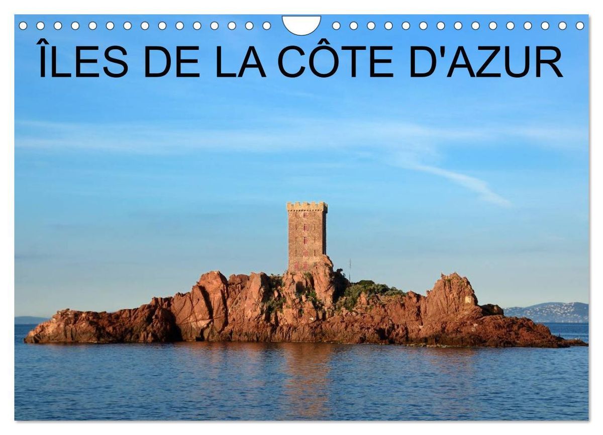 Îles de la Côte d Azur Calendrier mural 2024 DIN A4 vertical