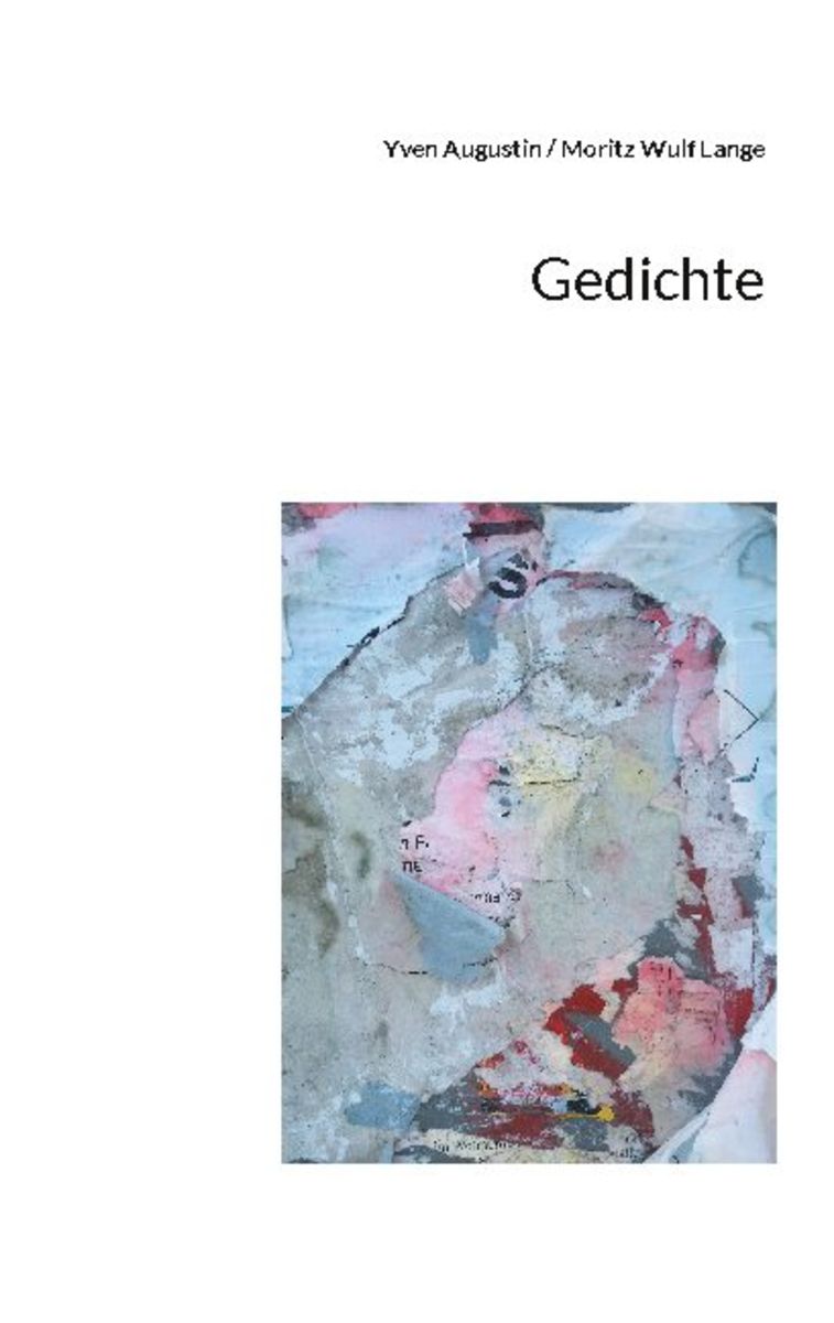 Gedichte Von Yven Augustin Buch 978 3 7543 3469 0