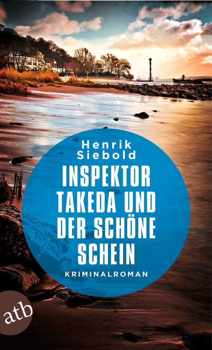 Inspektor Takeda und der schöne Schein von Henrik Siebold eBook Thalia