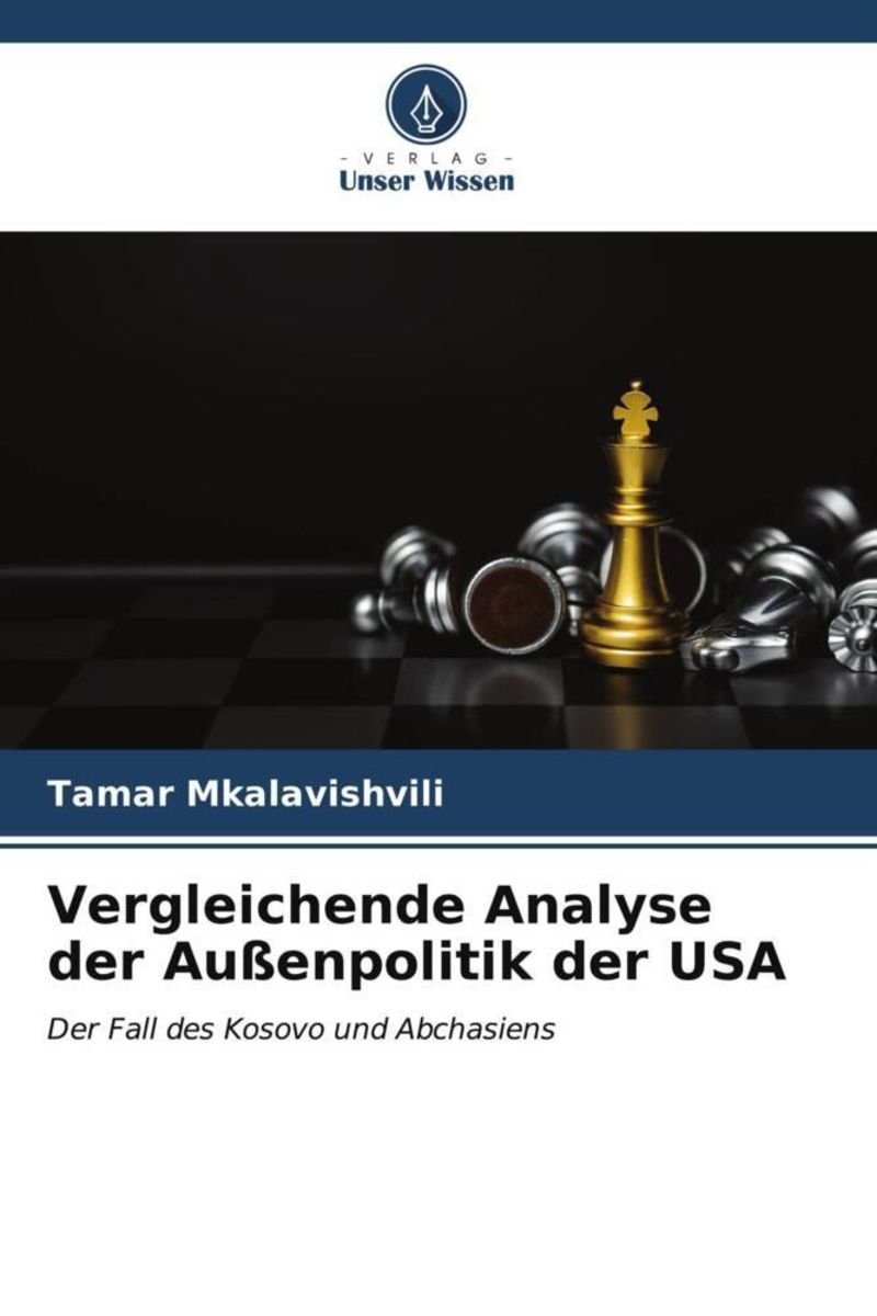 Vergleichende Analyse der Außenpolitik der USA von Tamar