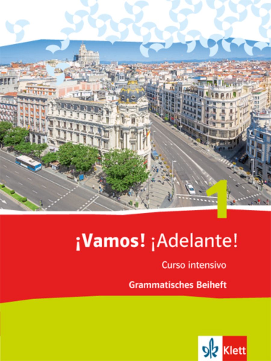 Vamos Adelante Curso Intensivo Grammatisches Beiheft Spanisch