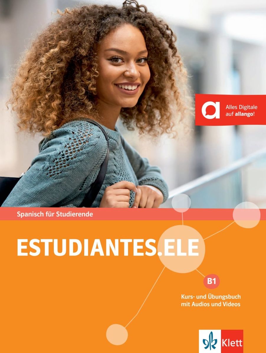 Estudiantes ELE B1 Kurs und Übungsbuch mit Audios und Videos online