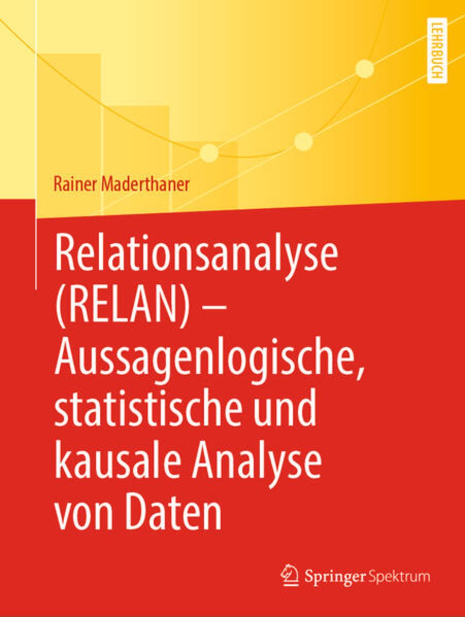 Relationsanalyse Relan Aussagenlogische Statistische Und Kausale